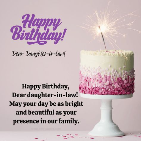 Birthday Wishes for Daughter in Law: Celebrating the joyous occasion of a daughter-in-law's birthday is a moment that encapsulates the warmth and bond shared within a family. It's a day to express heartfelt wishes and shower affection upon the woman who has seamlessly woven herself into the fabric of the family. In this article, we embark on a journey of crafting the perfect birthday wishes for a daughter-in-law, a collection of words that convey not only our love and appreciation but al... Birthday Wishes For Daughter In Law, Daughter In Law Birthday Wishes, Happy Birthday Daughter In Law, Daughter In Law Birthday, Meaningful Birthday Wishes, Daughter In Law Quotes, Birthday Message For Daughter, Birthday Greetings For Daughter, Birthday Wishes For Son