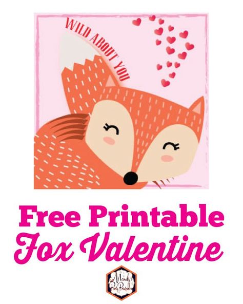 Fox Valentine's Cards | Fox Valentine Card, Valentine's For Kids, Fox Valentine, Free Classroom Printables, Fox Printable, Family Printables, Preschool Decor, Kids Printables, Birthday Party Printables