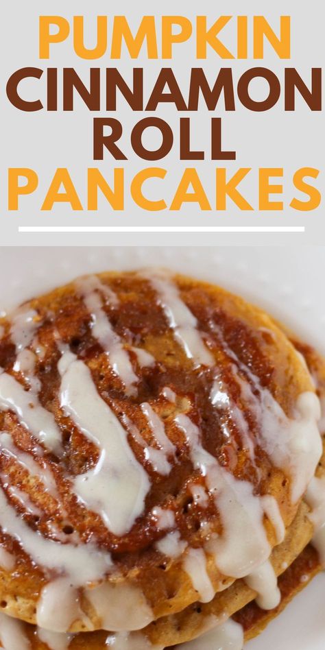 Cinnamon Roll Pancakes Easy, Cinnamon Roll Pancakes Recipe, Pumpkin Pancakes Easy, The Best Pancakes, Best Pancakes, Pumpkin Pancake Recipe, Cinnamon Roll Pancakes, Pancake Recipe Easy, Cream Cheese Glaze