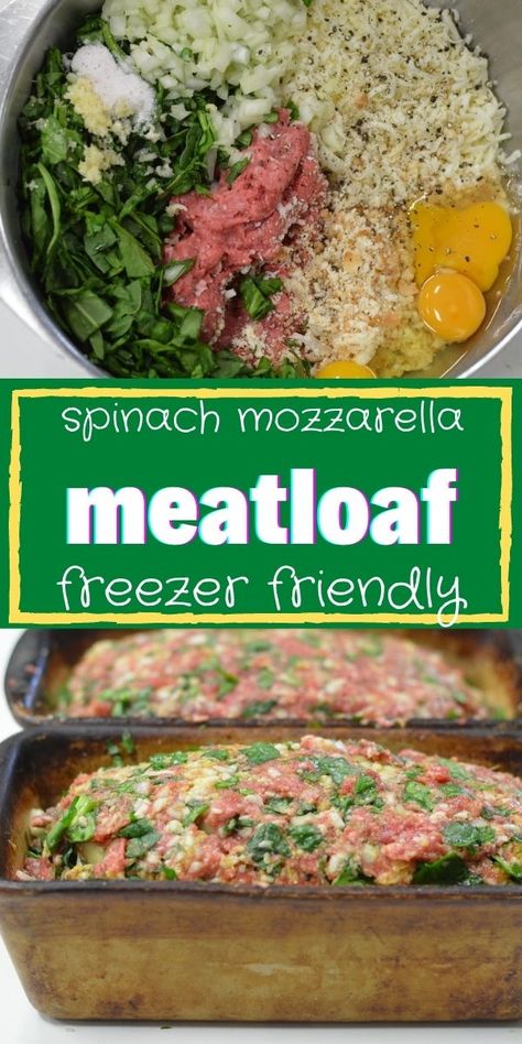 Mozzarella Meatloaf, Spinach Meatloaf, Best Meatloaf Ever, Recipe Meatloaf, Spinach Mozzarella, The Best Meatloaf, Meatloaf Dinner, Freezer Friendly Meals, Freezable Meals