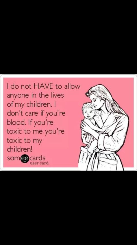 Yess I wish more people would understand this. Look From your point of view. A man beats you cusses you cheats on you does NOTHING for the baby still deserves  right to my child? Um. No. My life. Hell no. Those toxic people will not be in my life. #thanks Mother In Law Quotes, Happy Birthday Quotes For Daughter, Monster In Law, Wishes For Mother, Birthday Wishes For Mother, Mom Birthday Quotes, Birthday Wishes For Mom, No More Drama, Friday The 13th Jason