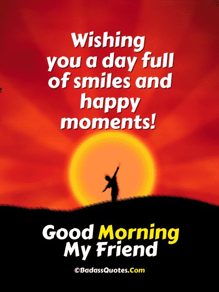 Good Morning Friend Friendship, Good Morning Friends Quotes Friendship, Sweet Morning Quotes, Good Morning For Friends, Good Morning My Dear Friend, Morning Quotes For Love, Good Morning Friend, Good Morning My Life, Friend Crush