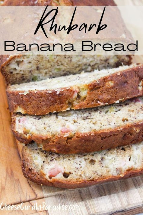 Sliced quick bread on a cutting board Banana Rhubarb Bread Recipe, Rhubarb Banana Bread, Easy Rhubarb Recipes, Rhubarb Bread, Recipes Using Bananas, Rhubarb Desserts, Rhubarb Cake, Best Bread Recipe, Rhubarb Recipes