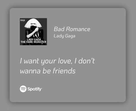 music
spotify
lyrics Bad Romance Lyrics, Lady Gaga Lyrics, Bad Romance Lady Gaga, Lady Gaga The Fame, The Fame Monster, Music Spotify, Bad Romance, Spotify Lyrics, Song Quotes