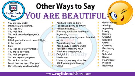 Ways to Say You Are Beautiful in English, different ways to say beautiful, say beautiful in different way; You are Other Way To Say Beautiful, Ways To Say You Are Beautiful, English Speaking Skills, Other Ways To Say, Good Vocabulary Words, Good Vocabulary, English Writing Skills, Words To Use, How To Say