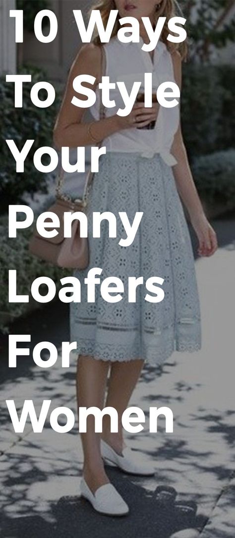 10 Ways To Style Your Penny Loafers - Theunstitchd Women's Fashion Blog Penny Loafer Outfits Women, Loafer Outfits Women, Penny Loafers Outfit, Loafer Outfits, Womens Penny Loafers, Loafers Outfit, Outfits Dressy, Turtleneck T Shirt, Stylish Shoes