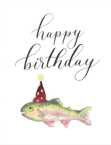 Happy Birthday to You! holy mackerel Happy Birthday Fishing, Birthday Wishes For Men, Humor Birthday, Happy Birthday Man, Birthday Quotes For Him, Best Birthday Wishes, Happy Birthday Pictures, Fishing Birthday, Birthday Wishes Quotes