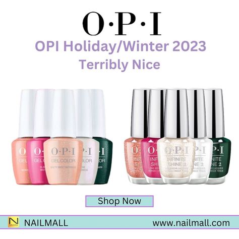 Elevate your winter look with OPI's "Terribly Nice" Gel and Infinite Shine 2 collection! 💅 Discover captivating shades like "Blai Misti" and "Salty Sweet Nothings" for long-lasting glam. Shop now at Nailmall and let your nails shine bright all season long! ✨ #OPI #HolidayNails #WinterNails #TerriblyNice #GelNails #InfiniteShine #NailMall #ShopNow #NailArt #Beauty #NailsOfInstagram #Manicure #FestiveNails #NailFashion #NailObsessed #NailGoals #NailTech #Discounts #Atlanta #USA #f #OPI #nails Opi Collections, Atlanta Usa, Festival Nails, Acrylic Powder, Opi Nails, Sweet Nothings, Holiday Nails, Winter Looks, Nail Tech