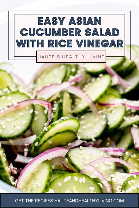 In less than 30 minutes, you can whip up this delicious side dish that is quick to prepare, like an Asian cucumber salad.  This recipe, which calls for crisp cucumbers and red onions combined with a simple dressing of rice vinegar and sesame oil, is so good you'll want to make it often! #hauteandhealthyliving #vegan #glutenfree #cucumbersalad #salad Cucumber Salad Asian Rice Vinegar, Cucumber Salad White Vinegar, Quick Asian Cucumber Salad, Cucumber Salad Vinegar Asian, Rice Vinegar Cucumbers, Rice Wine Vinegar Cucumber Salad, Cucumber Rice Vinegar Salad, Cucumber Red Onion Salad Vinegar, Filipino Cucumber Salad