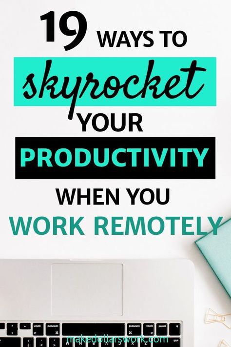 Stop Wasting Your Time, Work Performance, Time Management Techniques, Work Productivity, Work Remotely, Time Management Strategies, Working Remotely, Small Business Loans, Virtual Assistant Business