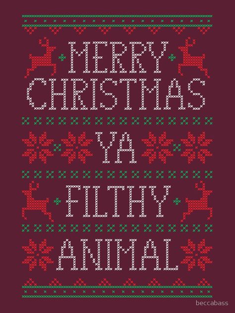 Merry Christmas Ya Filthy Animal Wallpaper, Merry Christmas Ya Filthy Animal Signs, Merry Christmas You Filthy Animal, Merry Christmas Ya Filthy Animal Shirt, Merry Christmas Ya Filthy Animal Mug, Merry Christmas Ya Filthy Animal, Ya Filthy Animal, Filthy Animal, Xmas Wallpaper