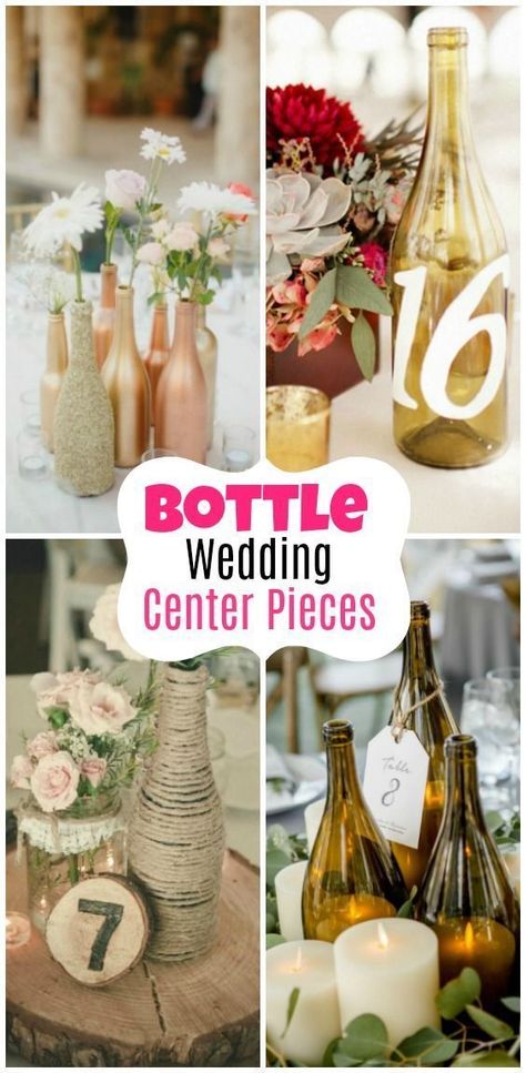 Wedding Decorations With Wine Bottles, Diy Glass Bottle Wedding Decor, Repurpose Wine Bottles Wedding, Decorate Wine Bottles For Wedding, Wine And Beer Bottle Centerpieces, Rustic Wine Bottle Centerpieces, Wedding Centerpieces With Bottles, Wedding Centerpieces Bottles, Beer Bottle Centerpieces For Wedding