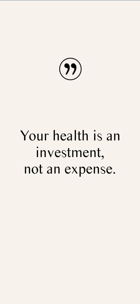 Health Is An Investment Quote, Health Is Your Wealth Quotes, Your Health Is An Investment, Health Investment Quotes, Invest In Your Health Quotes, Health Is Wealth Wallpaper, Retire Parents Aesthetic, Health And Wealth Quotes, Invest In Yourself Quotes Motivation