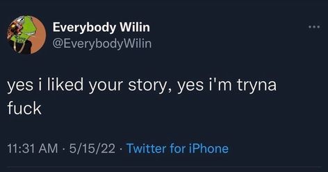 If I Like Your Story Tweets, Liking Story Tweets, Liking My Story Quotes Instagram, Liking My Story Tweets, Short Tweets, Like My Story, Americana Coquette, Me Tweets, Yes Queen