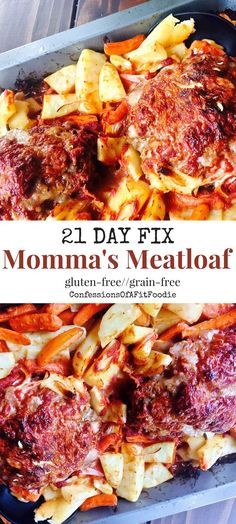 21 Day Fix Momma's Meatloaf Mommas Meatloaf, Confessions Of A Fit Foodie, 21 Day Fix Diet, 21 Day Fix Meal Plan, Easy Keto Meal Plan, Beachbody Recipes, Fit Foodie, 21 Day Fix Meals, 21 Day Fix