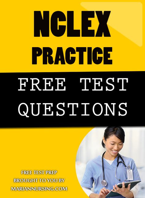 Free NCLEX Practice Questions Nclex Practice Questions, Nclex Tips, Nclex Study Plan, College Test, Nclex Questions, Nclex Pn, Nclex Review, Nclex Exam, Nclex Study