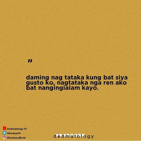 Tagalog Pick Up Lines, Bisaya Quotes, Tagalog Funny, Memes Pinoy, Novation Launchpad, Filipino Quotes, Pinoy Quotes, Mood Words, Funny Text Pictures