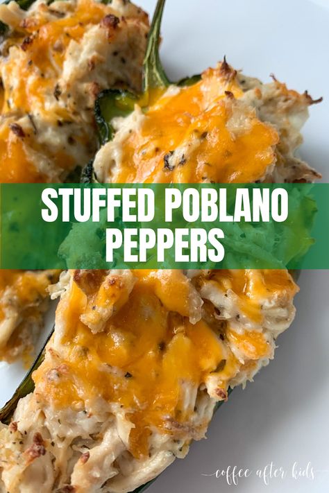 Chicken Stuffed Poblano Peppers, Chicken Stuffed Poblano, Using Rotisserie Chicken, Dishes For Dinner, Carb Dishes, Roasted Poblano Peppers, Poblano Peppers, Chicken Stuffed, Stuffed Poblano Peppers