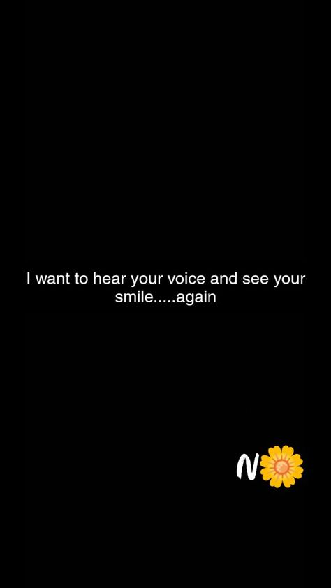 I Want To Hear Your Voice, Want To Hear Your Voice, Hear Your Voice, Your Voice, See You, I Want, The Voice, Poetry