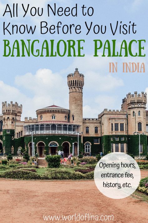 You plan to visit Bangalore Palace? Here are all the important things you need to know such as entrance fees, opening hours, history + useful tips! #bangalore #bangalorepalace #india #karnataka Bangalore Palace, Iskcon Temple, Places To Visit In India, India Travel Guide, European Castles, Hampi, Visit India, Travel India, Asia Travel Guide