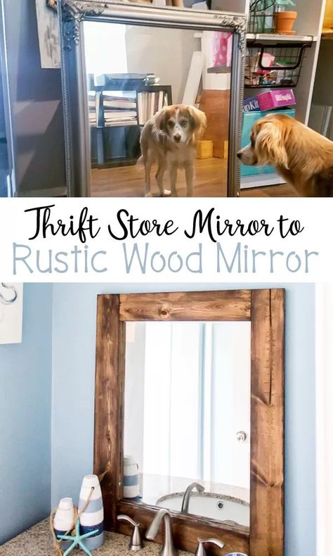 How to turn a thrift store mirror into a DIY Rustic Wood Mirror with these step-by-step instruction. Get that cute farmhouse look! #mirror #thrift #thrifting #thriftstore #farmhouse #farmhousedecor #farmhousestyle #diy #diyhomedecor #wood #rustic #rustichomedecor Rustic Bathroom Mirror, Decorating Mirror, Rustic Wood Mirror, Rustic Mirror Frame, Diy Rustic Bathroom, Rustic Bathroom Mirrors, Diy Farmhouse Ideas, Store Mirror, Bathroom Mirrors Diy