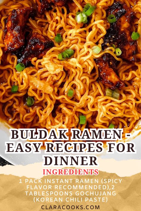 Buldak Ramen - Easy Recipes for Dinner Bbq Pork Ramen, Spicy Ramen Bowl Recipe, Ramen Recipes Spicy, Ramen Noodle Seasoning Recipe, Korean Ramen Recipes, Buldak Ramen Recipe, Easy Ramen Noodle Recipes, Spicy Ramen Noodle Recipes, Top Ramen Recipes