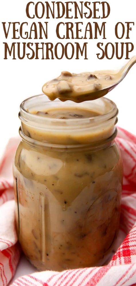 Substitute For Cream, Vegan Cream Of Mushroom Soup, Vegan Cream Of Mushroom, Homemade Cream Of Mushroom Soup, Homemade Cream Of Mushroom, Creamy Chicken And Noodles, Casserole Dinners, Dairy Free Soup, Vegan Substitutes