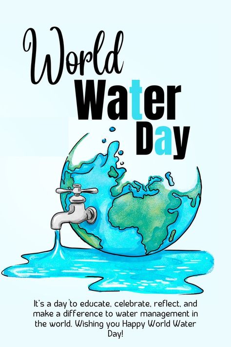 World Water Day! World Water Day Quotes, Save Water Save Life, Beginner Drawing Lessons, Social Action, World Water Day, Water Day, World Water, Water Management, Poster Drawing