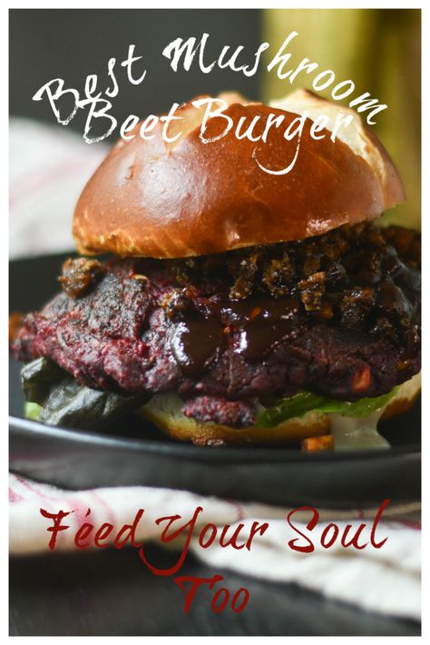 Bacon Jam Recipe, Beet Burger, Mushroom Burger, Vegan Bacon, Food Infographic, Meatless Mondays, Bacon Jam, Vegan Burger, Feed Your Soul