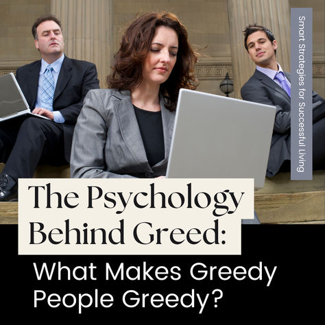 Smart Strategies for Successful Living presents our motivational article: “The Psychology Behind Greed: What Makes Greedy People Greedy?” by Patricia K. Flanigan. Read it now at: https://www.agegracefullyamerica.com/the-psychology-behind-greed-what-makes-greedy-people-greedy/ #happy, #success, #motivation, #lifestyle, #successfulliving, #greed, #psychology Greedy People, Motivational Articles, Motivation Lifestyle, Success Motivation, Transform Your Life, Live For Yourself, Life Is Good, Psychology, Take That