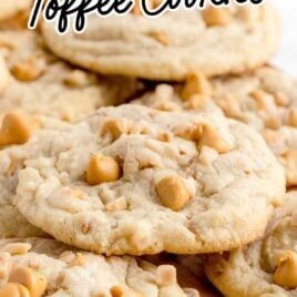 Butterscotch Toffee Cookies, Butterscotch Toffee, Toffee Cookie Recipe, Soft Sugar Cookie Recipe, Toffee Chips, Butterscotch Cookies, Toffee Cookies, Spaceships And Laser Beams, Peanut Butter No Bake