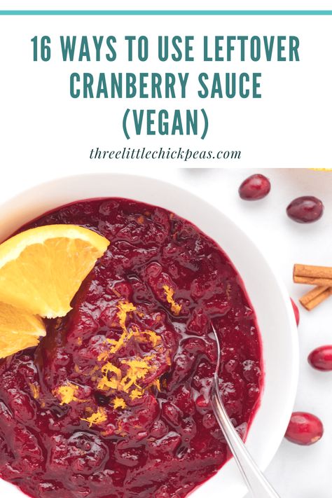 16 vegan ways to use leftover cranberry sauce. Thanksgiving Cranberry Sauce, Vegan Thanksgiving Main Dish, Thanksgiving Cranberry, Vegan Mushroom Soup, Cranberry Sauce Thanksgiving, Vegan Sweet Potato Casserole, Cranberry Orange Sauce, Curried Butternut Squash Soup, Oil Free Vegan Recipes