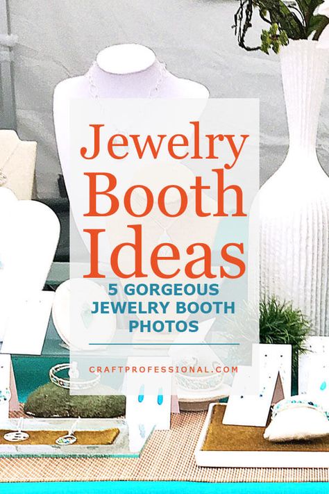 Handmade jewelry on a tabletop display. Text - Jewelry booth ideas. 5 gorgeous jewelry booth photos. Jewelry Booth Ideas, Craft Show Booth Display Ideas Layout, Ideas For Craft Shows, Jewelry Vendor Display, Market Stall Display Ideas, Jewelry Display Ideas, Jewelry Display Booth, Jewelry Table Display, Handmade Jewelry Display