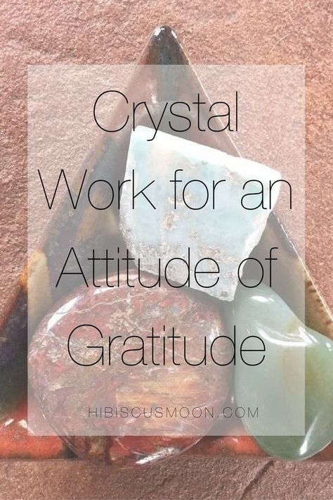 Crystal Work for an Attitude of Gratitude - Here are a few ideas on how you might spark an attitude of gratitude.  In my experience, these small but meaningful tools & practices help cultivate & grow appreciation, stoking that heart fire to greater love. #crystals #crystalhealing #gratitude #thanksgiving #wellness #selfcare #happywoman #appreciation Crystals For Gratitude, Gratitude Crystals, Holistic Healing Natural Treatments, Glittery Jewelry, Digital Grimoire, Heart Fire, Soul Journey, An Attitude Of Gratitude, Crystal Work