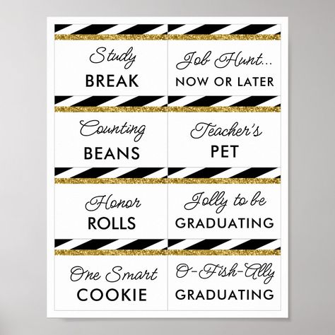 Graduation Candy Bar Ideas, Graduation Candy Bar, Candy Bar Sign, Candy Signs, Gold Class, Graduation Candy, Job Hunting, Create Sign, Bar Signs