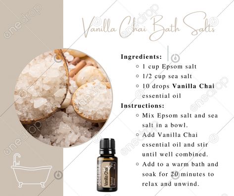 🛁 Indulge in Vanilla Chai Bliss with DIY Bath Salts! 🛁Transform your bath into a spa experience with these luxurious Vanilla Chai Bath Salts. Perfect for unwinding and soaking away the day’s stress.Ingredients:1 cup Epsom salt1/2 cup sea salt10 drops Vanilla Chai essential oilInstructions:Mi... #Vanilla Chai #bath salts #DIY #relaxation #spa #self care #bath time #unwind #pamper yourself #wellnessadvocate #doterra #wellnessstockphotos #onedropdesigns #doterrawellnessadvocate #doterratips #doterragraphics #doterraphotos Vanilla Bath Salts, Spa Self Care, Diy Bath Salts, Self Care Bath, Bath Salts Diy, Relaxation Spa, Doterra Wellness Advocate, Vanilla Chai, Spa Experience