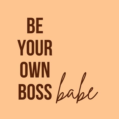 365 Quotes, Fierce Women, Boss Quotes, Be Your Own Boss, Women Supporting Women, Boss Babe, Female Entrepreneur, Business Motivation, Boss Lady