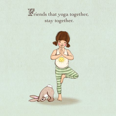 Yoga And Friendship Quotes, Yoga Friends Quotes, Friendship Motivation, Yoga Quotes Inspirational, Yoga Cartoon, Frases Yoga, Yoga Kids, Zen Life, Belle And Boo