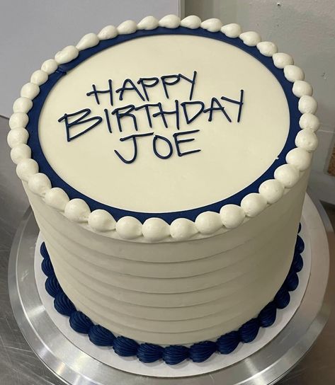 Happy Birthday Joe, Happy Birthday, Cake, Birthday