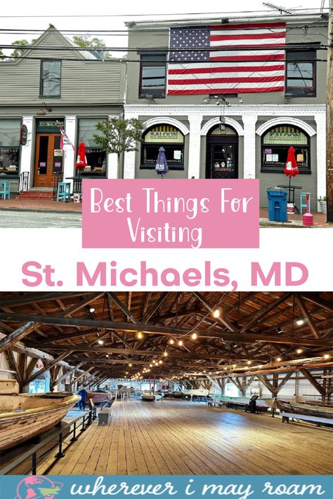 St Michael’s Maryland, Saint Michaels Maryland, St Michaels Maryland, Maryland Eastern Shore, Eastern Shore Maryland, Row Boats, Eastern Shore, Chesapeake Bay, Modern Vibe