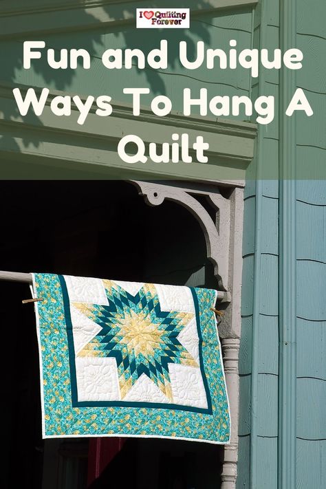 19 Fun and Unique Ways To Hang A Quilt Hanging A Wall Quilt, Ways To Hang Quilts On The Wall, Quilt Hung On Wall, Ways To Hang A Quilt On The Wall, How To Hang A Quilt On The Wall Ideas, Hang Quilt On Wall Ideas, How To Hang A Wall Quilt, Display Quilts On Wall, Quilts On Walls