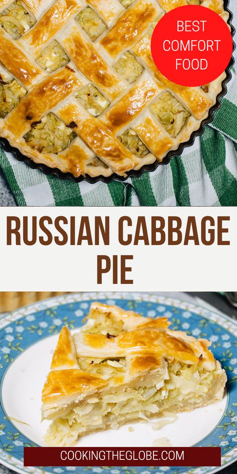 Russian Cabbage Pie Russian Lunch Recipes, Russian Cabbage Pie, Cabbage Pie Recipes, Russian Piroshki, Cabbage Pie, Russian Foods, Ukrainian Food, Gourmet Soup, Savoury Pies