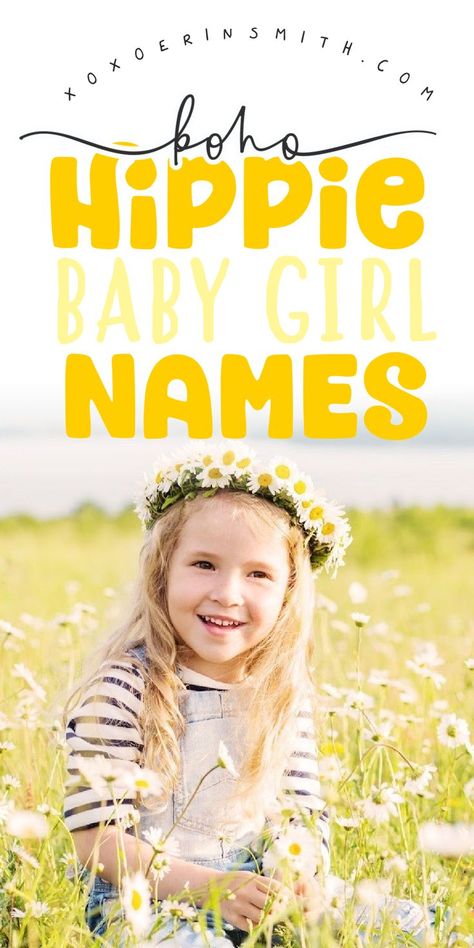 cute little girl with daisy flower crown sitting in field of flowers and title boho hippie baby girl names Baby Girl Names Rare, Girl Names Uncommon, Hippie Girl Names, Earthy Names, Boho Names, Hippie Baby Names, Hippie Baby Girl, Nature Girl Names, Irish Baby Boy Names