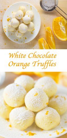 White Chocolate Orange Truffles. You only need three ingredients to make this treat! Chocolate Orange Truffles Recipe, Orange Truffles Recipe, Chocolate Orange Truffles, Orange Truffles, White Chocolate Desserts, Easy Truffles, White Chocolate Truffles, White Chocolate Cookies, Yummy Dessert