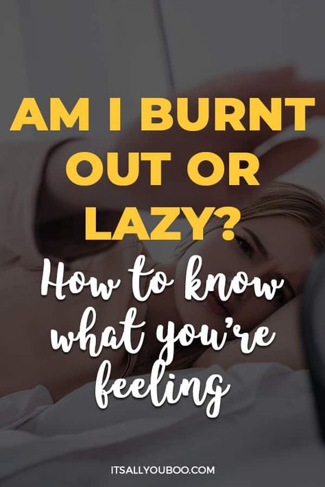 Am I Burnt Out or Lazy? This is How to Know with a woman reaching for the alarm clock in bed Burnt Out, Burnout Symptoms, Job Search Motivation, I Hate Work, Feeling Burnt Out, Good Motivation, Gym Motivation Quotes, Stressed Out, Mom Quotes