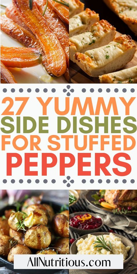 If you are looking for the best side dishes to go with your stuffed peppers you must check out these yummy sides for stuffed peppers. You will love having any of these flavorful stuffed peppers side dish recipes. Easy Quick Stuffed Peppers, Stuffed Peppers And Sides, What To Make With Stuffed Peppers, Sides With Stuffed Bell Peppers, Side Dishes With Stuffed Peppers, Sides To Go With Stuffed Bell Peppers, Side Dish For Sausage And Peppers, Stuffed Pepper Sides Ideas, Stuffed Bell Peppers Meal Sides