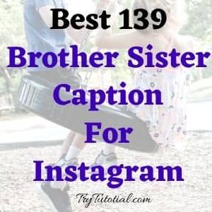 Best 130+ Heart Touching Brother Sister Caption For Instagram [currentyear] | TryTutorial Brother Sister Captions Instagram Short, Sibling Captions Instagram Brother And Sister, Brother Sister Captions Instagram Funny, Sibling Quotes Brother And Sister, Brother Captions Instagram Short, Sibling Captions Instagram Short, Caption For Brother, Birthday Caption For Brother, Sibling Quotes Brother