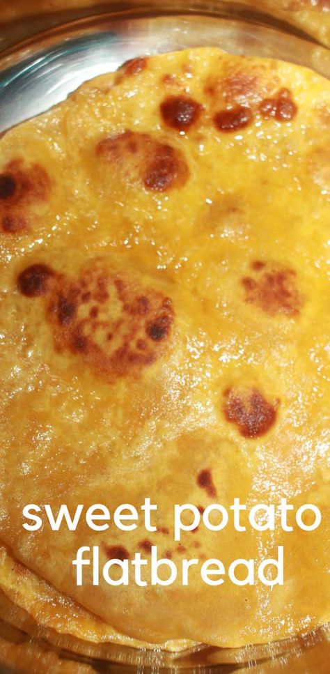 Sweet Potato Flatbread Recipe - Sweet Potato Paratha Recipe Sweet Potato Flatbread, Potato Flatbread, Egg Paratha, Homemade Tortilla, Banana Flour, Homemade Flatbread, Plant Eater, No Yeast Bread, Flatbread Recipe