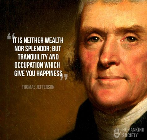 Quotes On Honesty, Fathers Quotes, Founding Fathers Quotes, Jefferson Quotes, Thomas Jefferson Quotes, Patriotic Quotes, Rand Paul, History Quotes, Historical Quotes