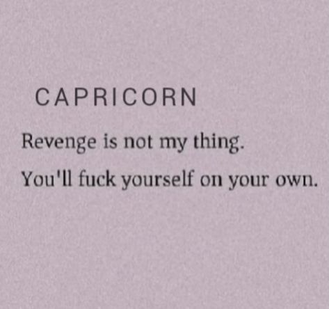 Capricorn Twitter Quotes, Capricorn Quotes Funny, Capricorn Quotes Truths, Capricorn Things, All About Capricorn, Capricorn Aesthetic, Capricorn Rising, Capricorn Season, Astrology Meaning